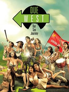 Due West Our Sex Journey