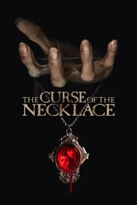 The Curse Of The Necklace